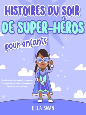 cover image of Histoires du soir de super-héros pour enfants